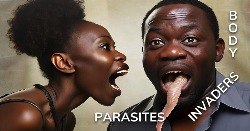 Body Invaders: Human parasites. featuring image of young black woman screaming in horror at seeing a tapeworm coming out of a man's mouth.